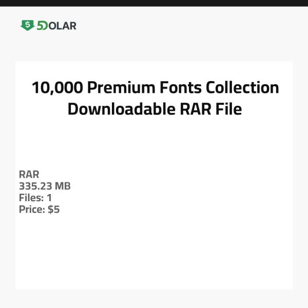 10,000 Premium Fonts Collection - Downloadable RAR File