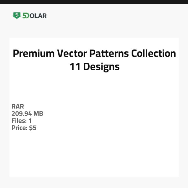 Premium Vector Patterns Collection - 11 Designs