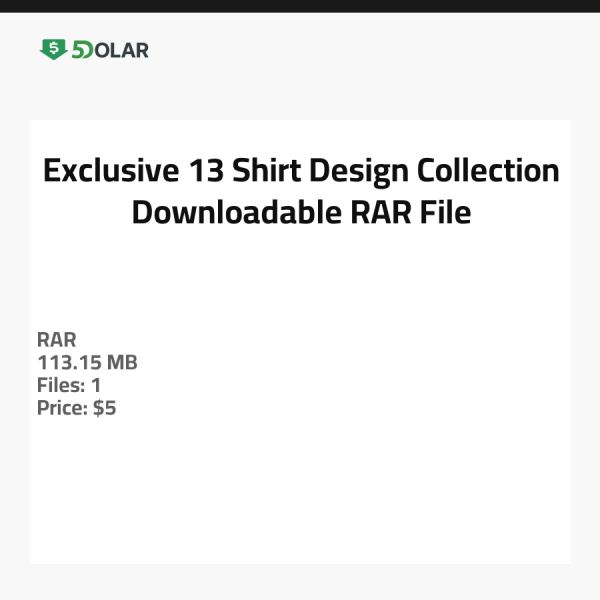 Exclusive 13 Shirt Design Collection - Downloadable RAR File