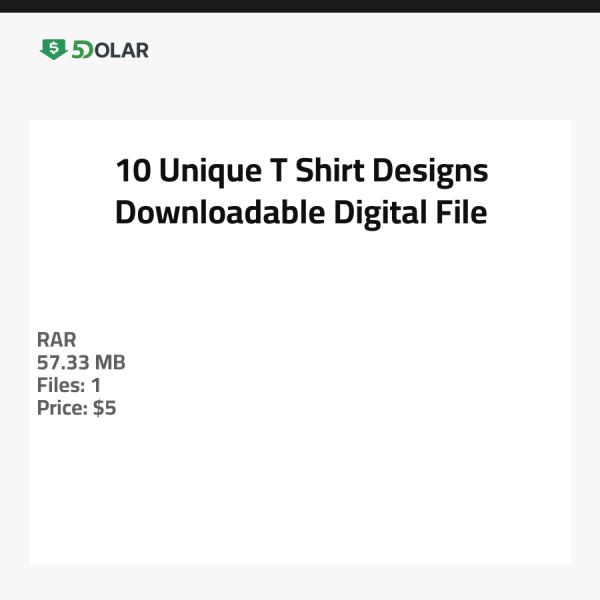 10 Unique T-Shirt Designs - Downloadable Digital File