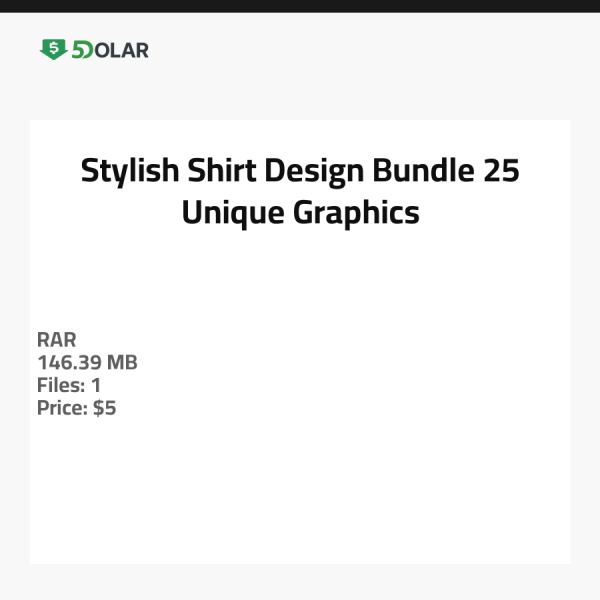 Stylish Shirt Design Bundle - 25 Unique Graphics