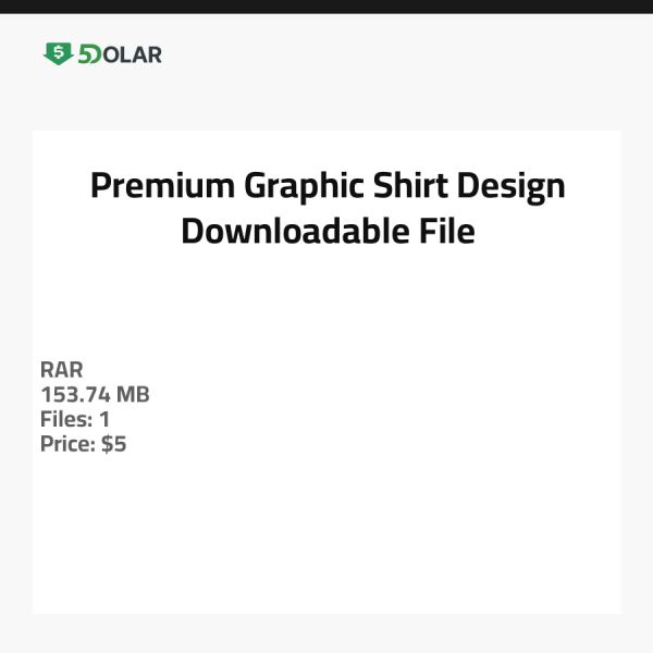 Premium Graphic Shirt Design - Downloadable File