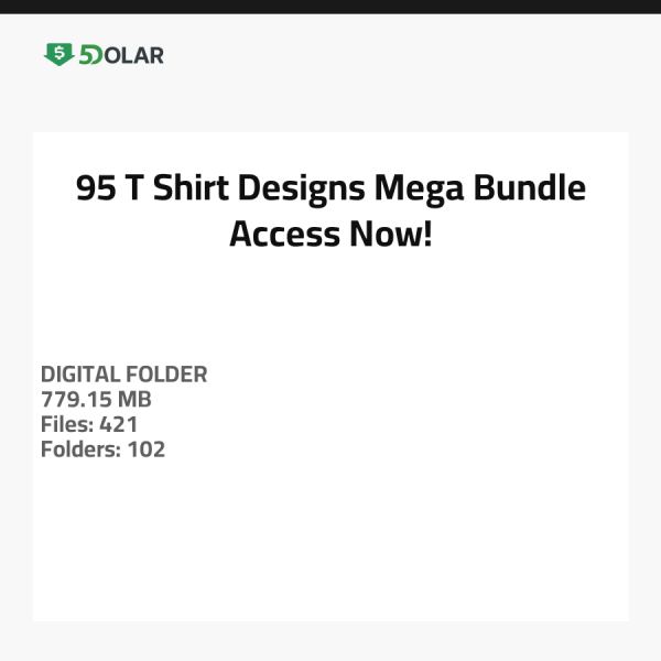 95 T-Shirt Designs Mega Bundle - Access Now!