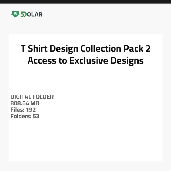 T-Shirt Design Collection Pack 2 - Access to Exclusive Designs