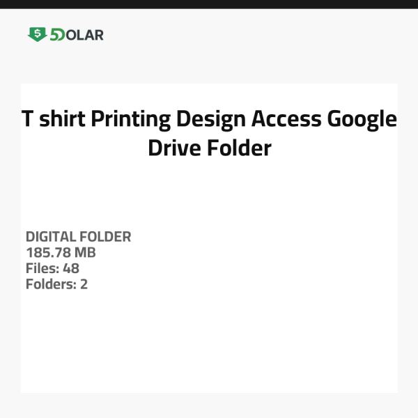 T-shirt Printing Design Access - Google Drive Folder