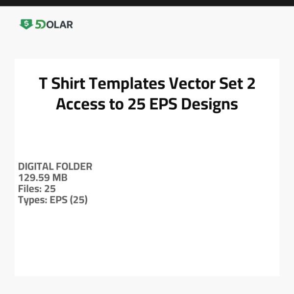 T-Shirt Templates Vector Set 2 - Access to 25 EPS Designs