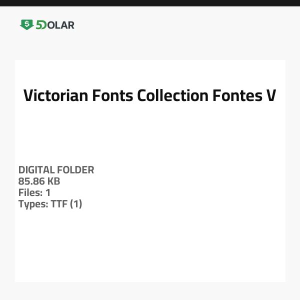 Victorian Fonts Collection - Fontes V