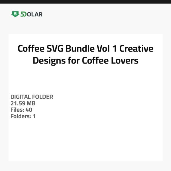 Coffee SVG Bundle Vol 1 - Creative Designs for Coffee Lovers