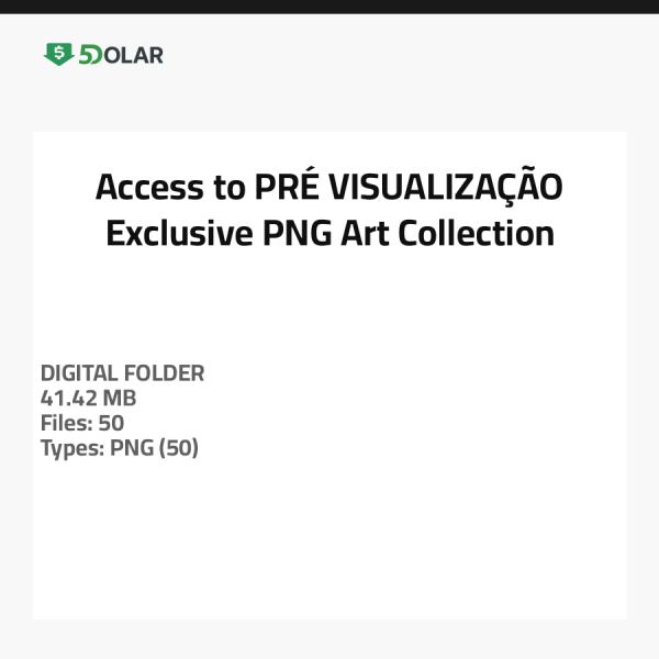 Access to PRÉ VISUALIZAÇÃO - Exclusive PNG Art Collection