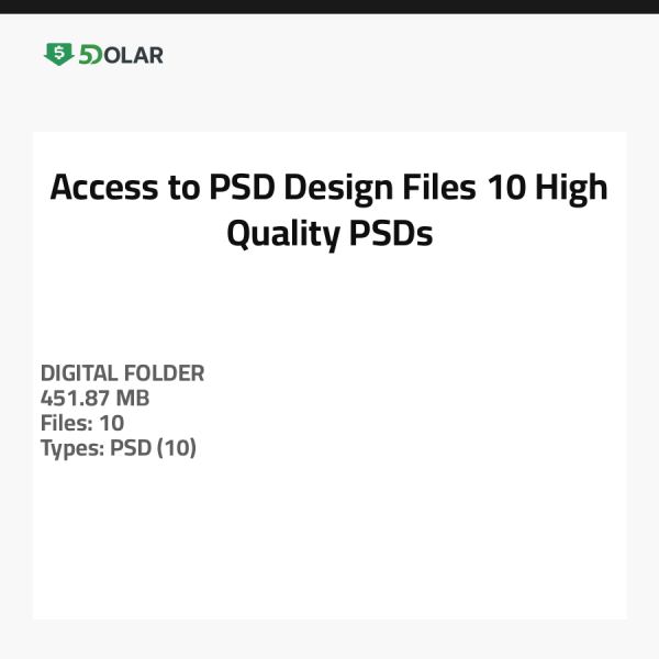 Access to PSD Design Files - 10 High-Quality PSDs