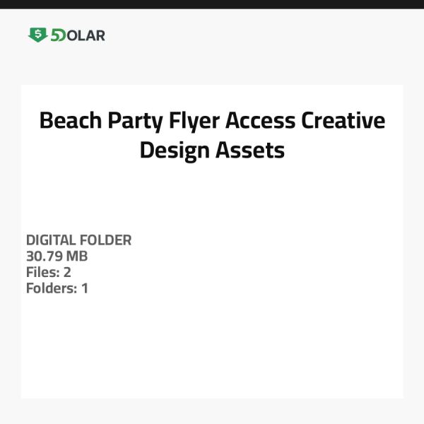 Beach Party Flyer Access - Creative Design Assets