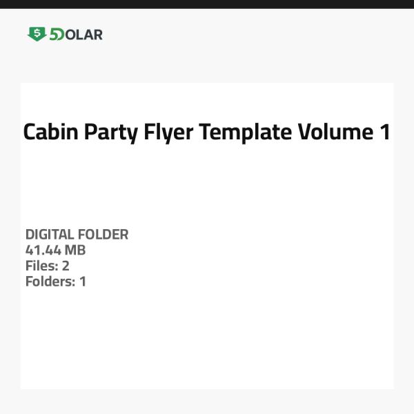 Cabin Party Flyer Template - Volume 1