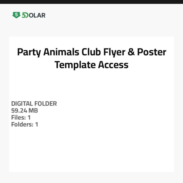 Party Animals Club Flyer & Poster Template Access