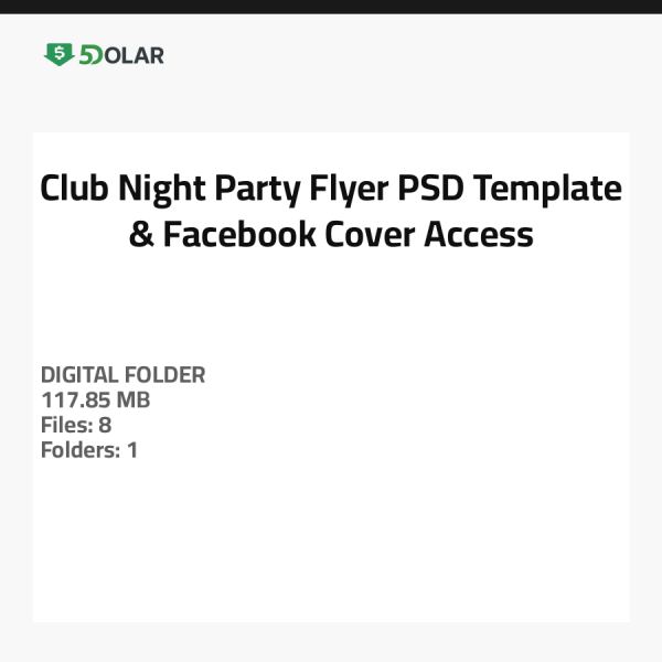 Club Night Party - Flyer PSD Template & Facebook Cover Access
