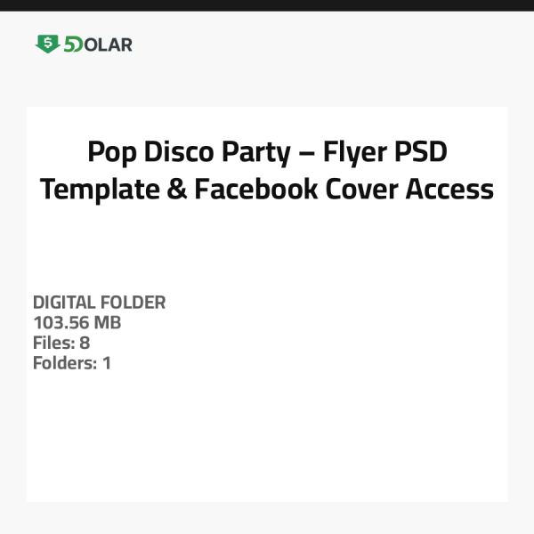 Pop Disco Party – Flyer PSD Template & Facebook Cover Access