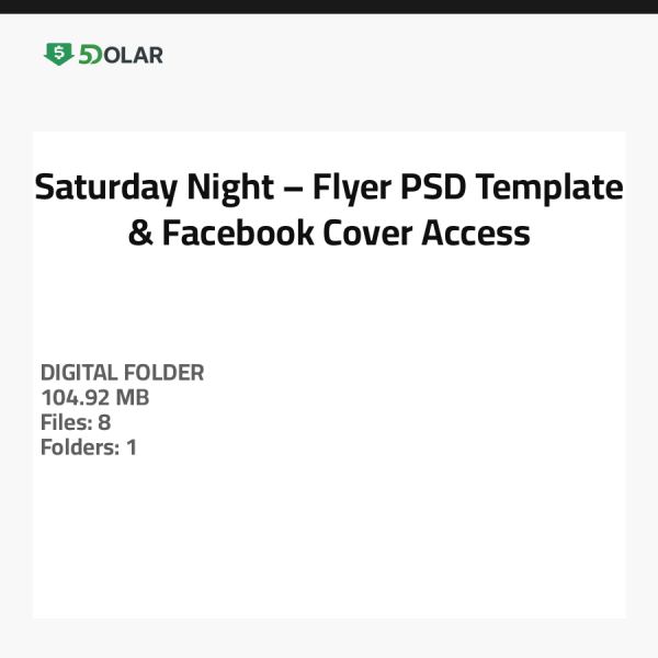 Saturday Night – Flyer PSD Template & Facebook Cover Access