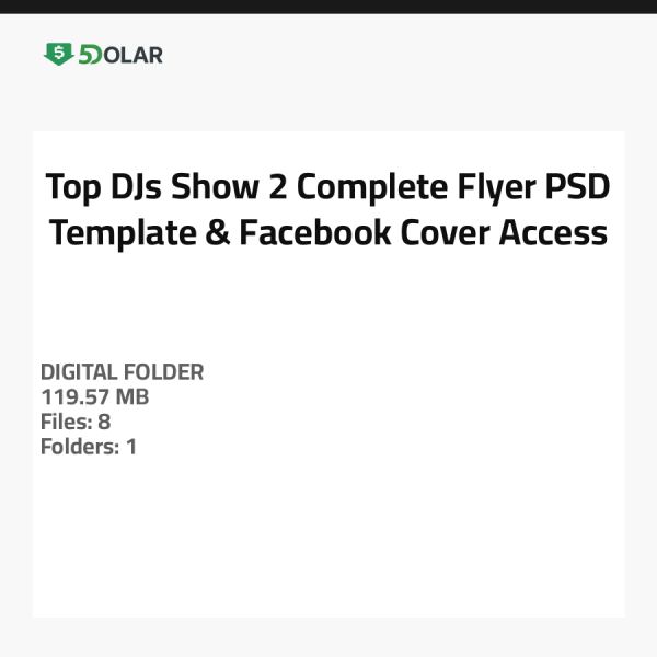 Top DJs Show 2 - Complete Flyer PSD Template & Facebook Cover Access