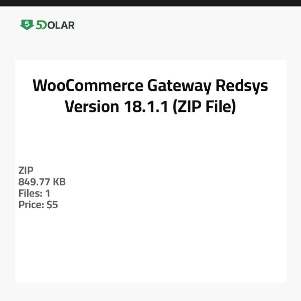WooCommerce Gateway Redsys - Version 18.1.1 (ZIP-Datei)