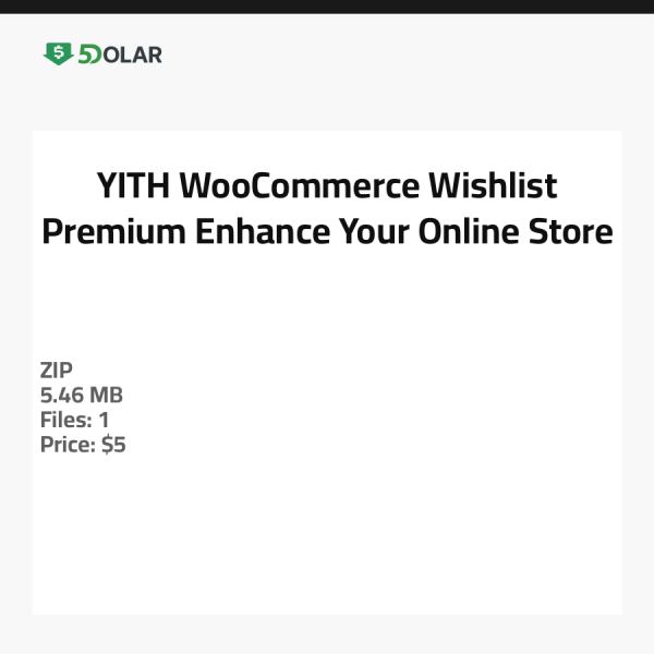 YITH WooCommerce Wishlist Premium - عزز متجرك الإلكتروني