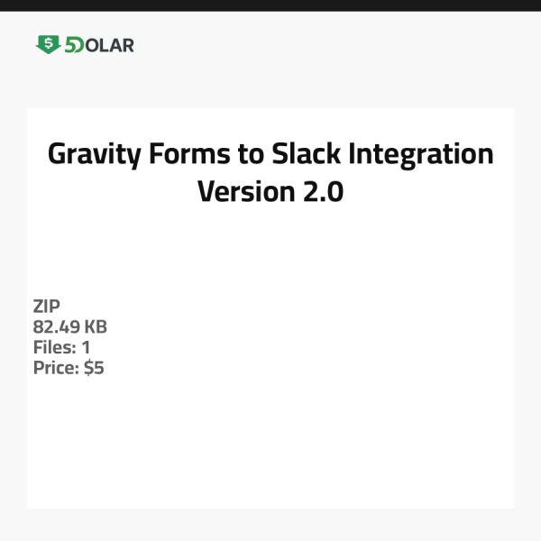 Gravity Forms zu Slack Integration - Version 2.0
