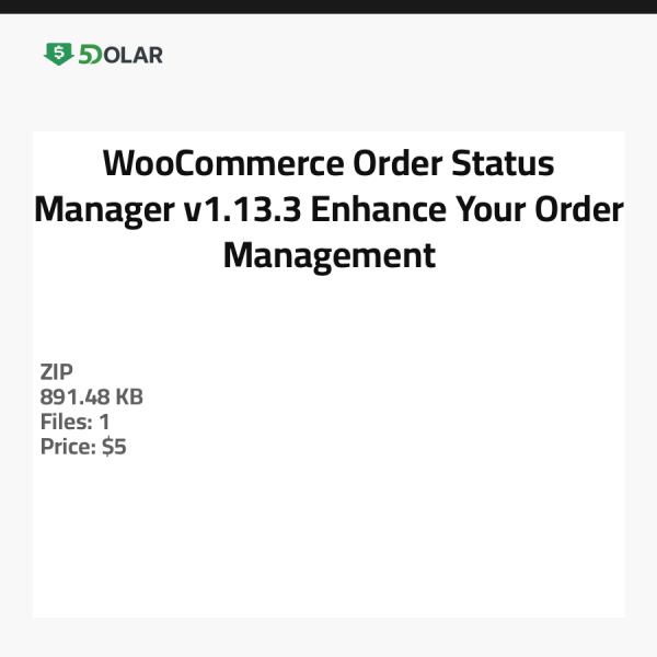 مدير حالة الطلبات لـ WooCommerce v1.13.3 - عزز إدارة طلباتك