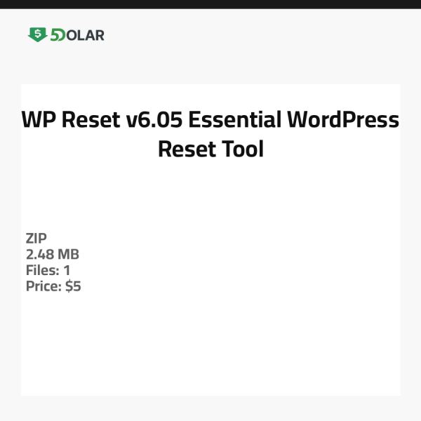 WP Reset v6.05 - أداة إعادة تعيين ووردبريس الأساسية