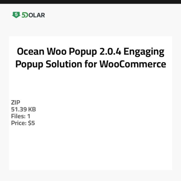Ocean Woo Popup 2.0.4 - حل منبثق جذاب لـ WooCommerce