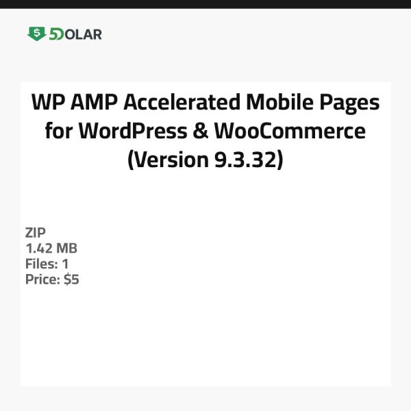 WP AMP - صفحات الهاتف المحمول المعجلة لـ WordPress و WooCommerce (الإصدار 9.3.32)