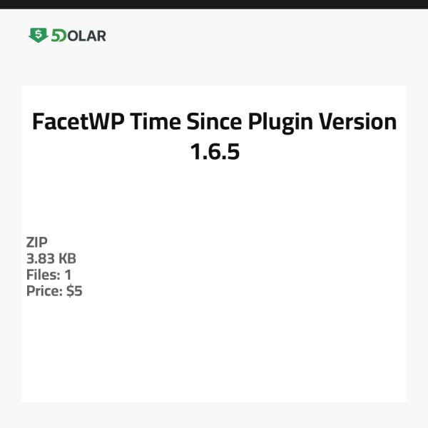 FacetWP Zeit Seit Plugin - Version 1.6.5