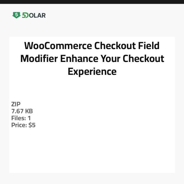 WooCommerce Checkout Field Modifier - Verbessern Sie Ihr Checkout-Erlebnis