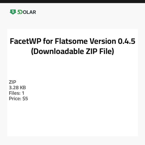 FacetWP für Flatsome - Version 0.4.5 (Downloadbare ZIP-Datei)