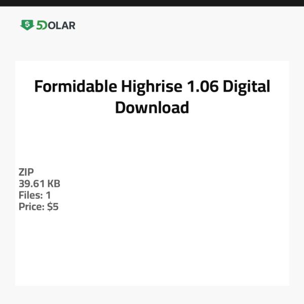Formidable Highrise - 1.06 Digital Download