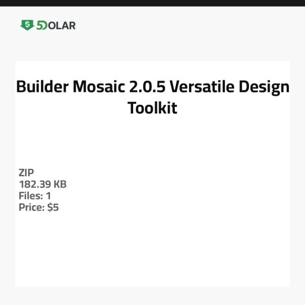 Builder Mosaic 2.0.5 - Vielseitiges Design-Toolkit