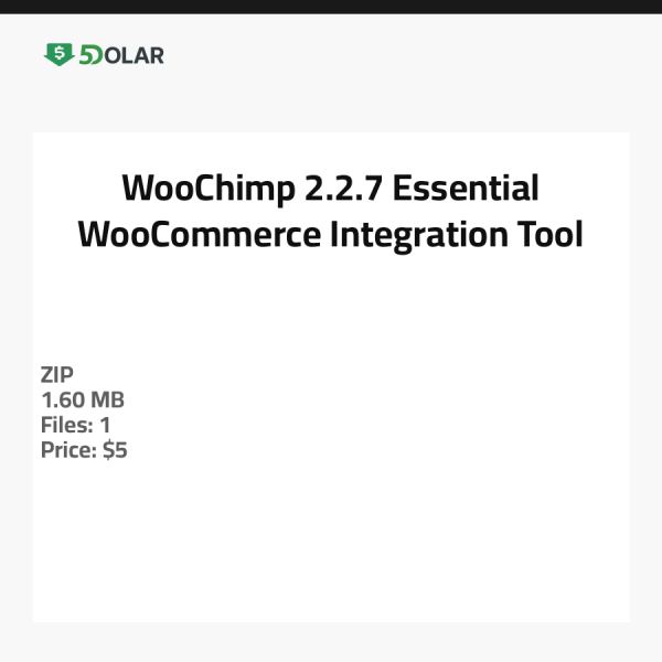 WooChimp 2.2.7 - أداة تكامل أساسية لووكومرس