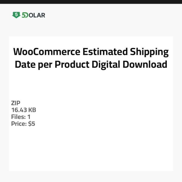 تاريخ الشحن المقدر لكل منتج في WooCommerce - تحميل رقمي
