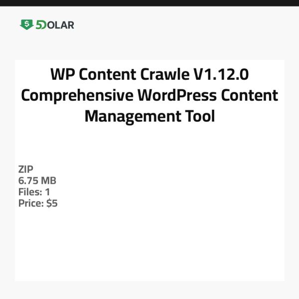 WP Content Crawle V1.12.0 - أداة شاملة لإدارة محتوى ووردبريس