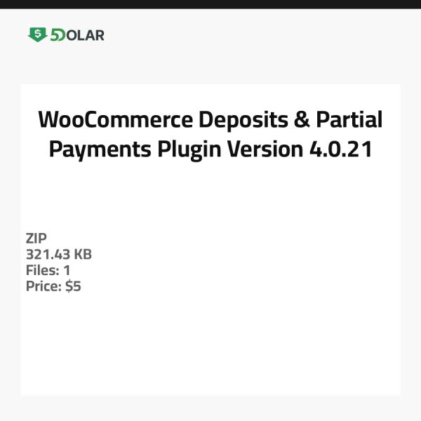 ملحق ودائع ودفعات جزئية لـ WooCommerce - الإصدار 4.0.21