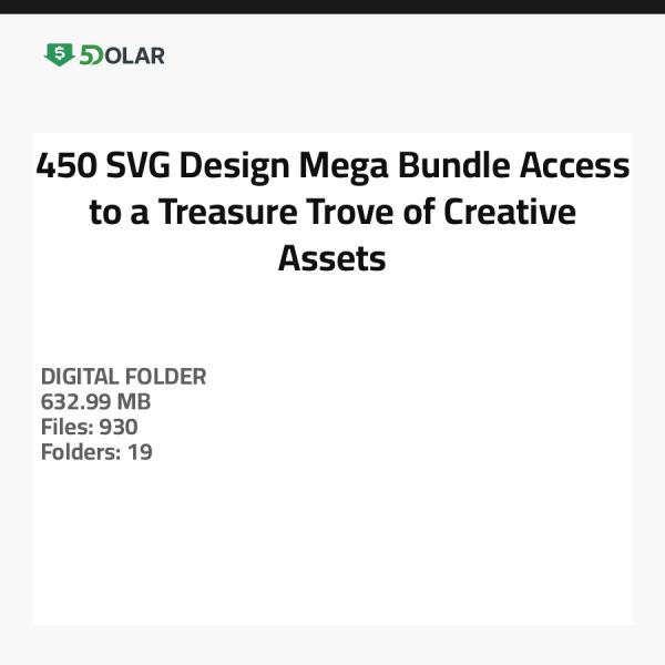 450 SVG Design Mega Bundle - Zugang zu einem Schatz an kreativen Ressourcen