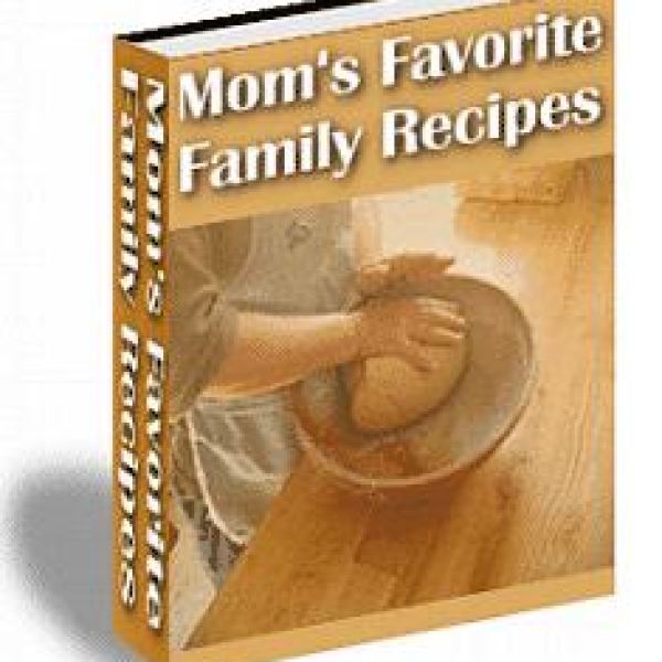 Moms' Favorite Family Recipes - Digital Access