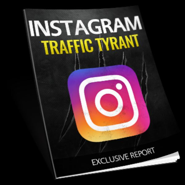 Instagram Traffic Tyrant - Komplettzugangspaket