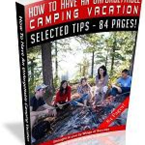 Ultimative Anleitung für einen unvergesslichen Campingurlaub