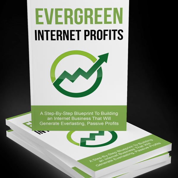 Evergreen Internet Profits - Vollständiger Zugang zum digitalen Ressourcenordner