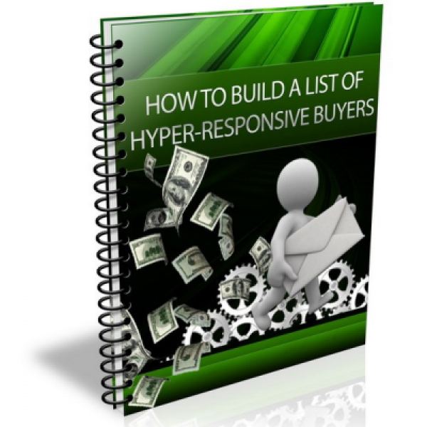 Zugriff auf den ultimativen Leitfaden zum Aufbau einer Liste von hyper-reagierenden Käufern