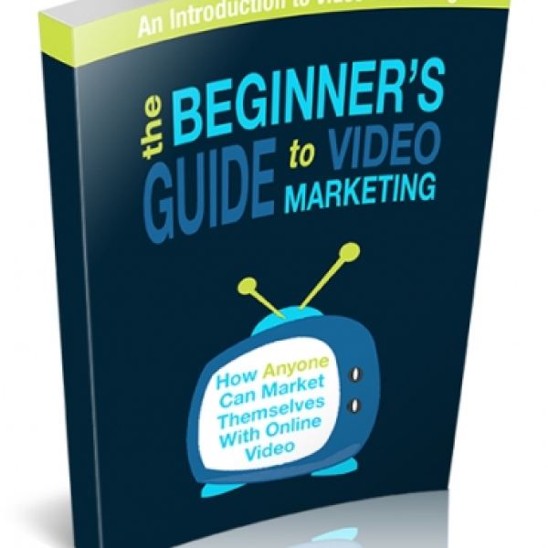 Der Anfängerleitfaden für Video-Marketing - Jetzt zugreifen!