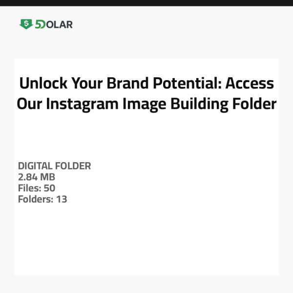 افتح إمكانيات علامتك التجارية: الوصول إلى مجلد بناء الصور على إنستغرام