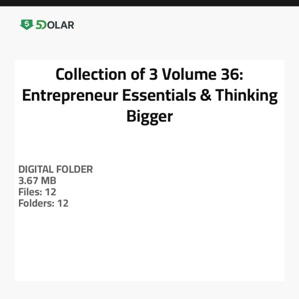 Sammlung von 3 Volumen 36: Unternehmer-Essentials & Größer Denken