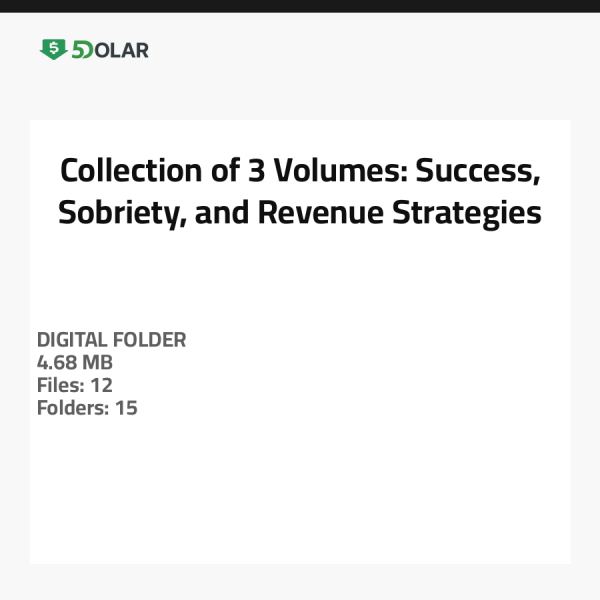 Sammlung von 3 Bänden: Erfolg, Nüchternheit und Einnahmestrategien