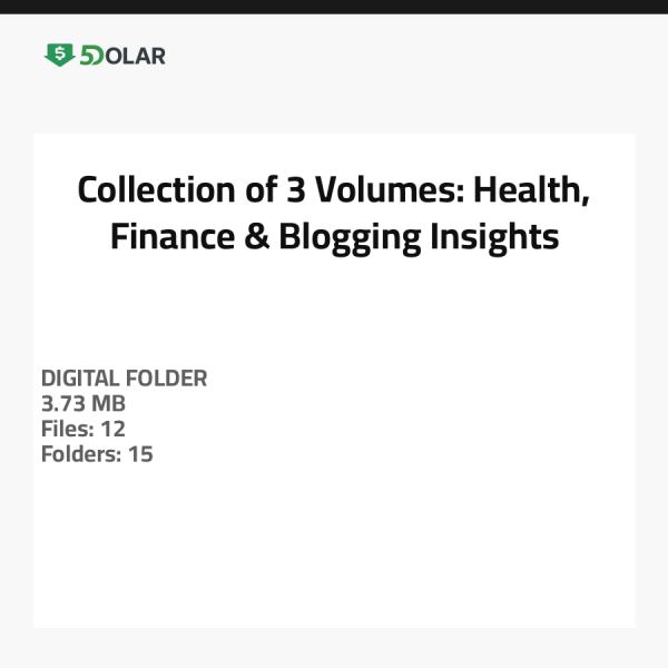 Sammlung von 3 Bänden: Gesundheit, Finanzen & Blogging Einblicke