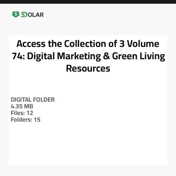 Zugriff auf die Sammlung von 3 Volumen 74: Digitale Marketing- und nachhaltige Lebensressourcen