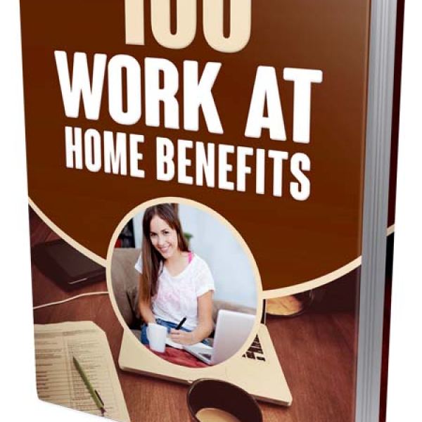 افتح 100 فائدة للعمل من المنزل: مجلد الموارد الكامل